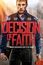 Watch Decision of Faith Freemovieswatch