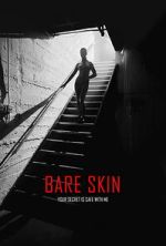Watch Bare Skin Freemovieswatch