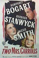 Watch The Two Mrs Carrolls Freemovieswatch