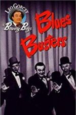 Watch Blues Busters Freemovieswatch