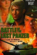 Watch The Battle of the Last Panzer Freemovieswatch