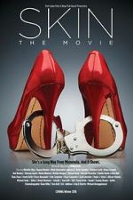 Watch Skin: The Movie Freemovieswatch