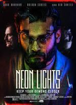 Watch Neon Lights Freemovieswatch
