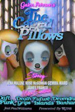Watch The Caged Pillows Freemovieswatch
