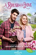 Watch A Brush with Love Freemovieswatch
