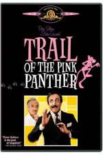 Watch Trail of the Pink Panther Freemovieswatch