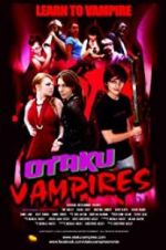 Watch Otaku Vampires Freemovieswatch