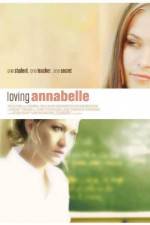 Watch Loving Annabelle Freemovieswatch