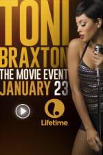 Watch Toni Braxton: Unbreak my Heart Freemovieswatch