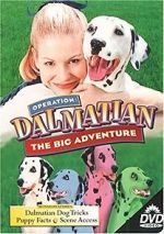 Watch Operation Dalmatian: The Big Adventure Freemovieswatch