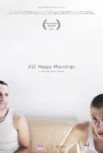 Watch All Happy Mornings Freemovieswatch