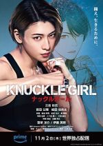 Watch Knuckle Girl Freemovieswatch