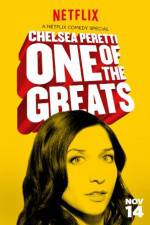 Watch Chelsea Peretti: One of the Greats Freemovieswatch