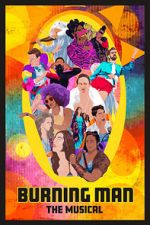 Watch Burning Man: The Musical Freemovieswatch