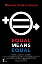 Watch Equal Means Equal Freemovieswatch