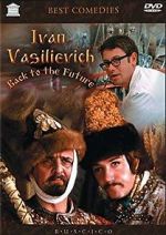 Watch Ivan Vasilievich: Back to the Future Freemovieswatch