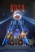 Watch Rush: R40 Live Freemovieswatch