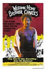 Watch Welcome Home Brother Charles Freemovieswatch