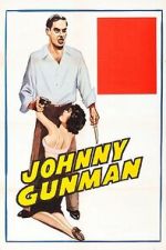 Watch Johnny Gunman Freemovieswatch
