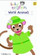 Watch Baby Einstein: World Animals Freemovieswatch