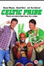 Watch Celtic Pride Freemovieswatch