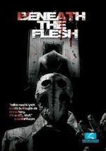 Watch Beneath the Flesh Freemovieswatch