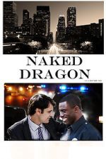 Watch Naked Dragon Freemovieswatch