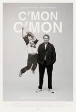 Watch C\'mon C\'mon Freemovieswatch