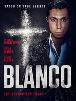 Watch Blanco Freemovieswatch