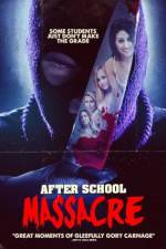 Watch After School Massacre Freemovieswatch