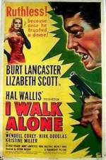 Watch I Walk Alone Freemovieswatch
