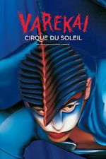 Watch Cirque du Soleil: Varekai Freemovieswatch