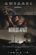 Watch Worlds Apart Freemovieswatch