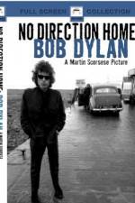 Watch No Direction Home Bob Dylan Freemovieswatch