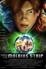 Watch Thru the Moebius Strip Freemovieswatch