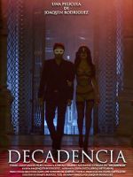 Watch Decadencia Freemovieswatch