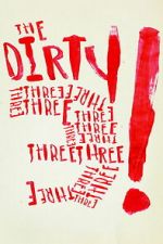 Watch The Dirty Three Freemovieswatch