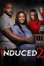 Watch Induced 2 Freemovieswatch