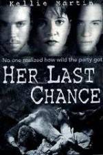 Watch Her Last Chance Freemovieswatch