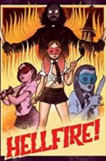 Watch Hellfire! Freemovieswatch