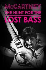 Watch McCartney: The Hunt for the Lost Bass Freemovieswatch