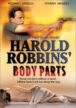 Watch Harold Robbins\' Body Parts Freemovieswatch