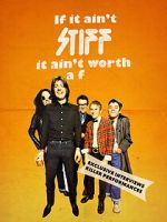 Watch If It Ain't Stiff, It Ain't Worth a Fuck Freemovieswatch