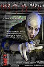 Watch Feeding the Masses Freemovieswatch