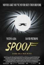 Watch Spoof: Based on a True Movie Freemovieswatch