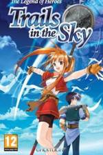 Watch The Legend of Heroes Trails in the Sky Freemovieswatch
