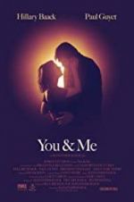 Watch You & Me Freemovieswatch