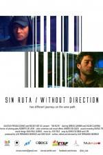 Watch Sin Ruta Freemovieswatch