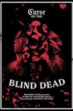 Watch Curse of the Blind Dead Freemovieswatch