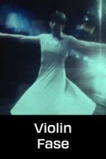 Watch Violin Fase Freemovieswatch